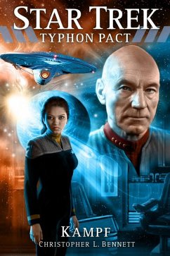 Star Trek - Typhon Pact: Kampf (eBook, ePUB) - Bennett, Christopher L.