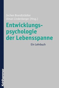 Entwicklungspsychologie der Lebensspanne (eBook, PDF) - Brandstädter, Jochen; Lindenberger, Ulman