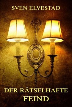 Cover Der rätselhafte Feind (eBook, ePUB)