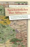 Sprichwörtliches über Altbayern (eBook, ePUB)