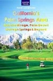 California's Palm Springs Area: Rancho Mirage, Palm Desert, Borrego Springs & Beyond (eBook, ePUB)