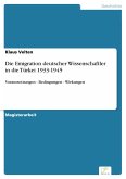 Die Emigration deutscher Wissenschaftler in die Türkei 1933-1945 (eBook, PDF)