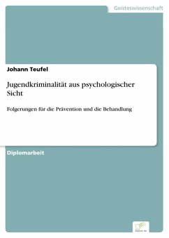 Jugendkriminalität aus psychologischer Sicht (eBook, PDF) - Teufel, Johann
