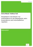 Perspektiven zum Einsatz von Schwefelbeton in der Bauindustrie unter konstruktiven und wirtschaftlichen Aspekten (eBook, PDF)