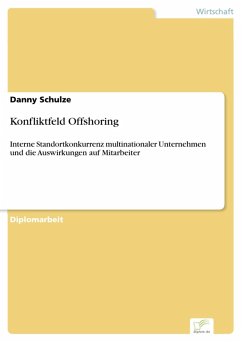 Konfliktfeld Offshoring (eBook, PDF) - Schulze, Danny