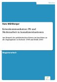 Krisenkommunikation: PR und Medienarbeit in Ausnahmesituationen (eBook, PDF)
