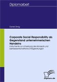 Corporate Social Responsibility als Gegenstand unternehmerischen Handelns (eBook, PDF)