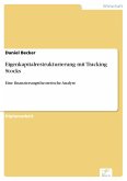 Eigenkapitalrestrukturierung mit Tracking Stocks (eBook, PDF)