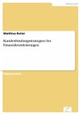 Kundenbindungsstrategien bei Finanzdienstleistungen (eBook, PDF)