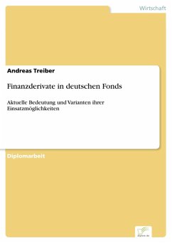 Finanzderivate in deutschen Fonds (eBook, PDF) - Treiber, Andreas