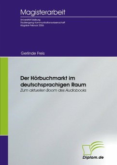 Der Hörbuchmarkt im deutschsprachigen Raum (eBook, PDF) - Freis, Gerlinde