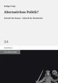 Alternativlose Politik? (eBook, PDF)