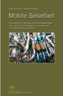 Mobile Seilarbeit (eBook, PDF) - Hofferer, Manfred