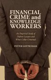 Financial Crime and Knowledge Workers