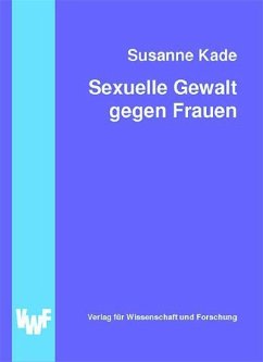 Cover Sexuelle Gewalt gegen Frauen: Was Männer davor schützt, zu Tätern zu werden (eBook, PDF)