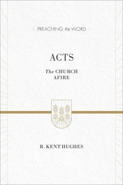 Acts - Hughes, R Kent