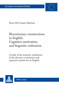 Illocutionary constructions in English: Cognitive motivation and linguistic realization - Del Campo Martínez, Nuria