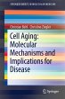 Cell Aging: Molecular Mechanisms and... - Bild 1