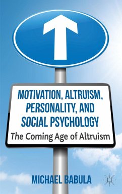 Motivation, Altruism, Personality and Social Psychology - Babula, M.