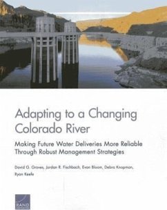 Adapting to a Changing Colorado River - Groves, David G; Fischbach, Jordan R; Bloom, Evan