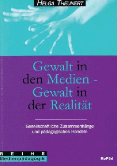 Gewalt in den Medien, Gewalt in der Realität. Gesellschaftliche Zusammenhänge und pädagogisches Handeln (eBook, PDF) Cover Gewalt in den Medien, Gewalt in der Realität. Gesellschaftliche Zusammenhänge und pädagogisches Handeln (eBook, PDF)
