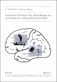 Somatische Probleme des Alkoholismus aus neurologischer und psychiatrischer Sicht (eBook, PDF)