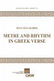 Metre and Rhythm in Greek Verse (eBook, PDF)