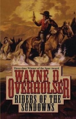 Riders of the Sundowns - Overholser, Wayne D.