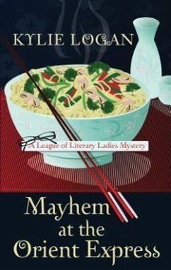 Mayhem at the Orient Express - Logan, Kylie