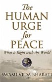 The Human Urge for Peace: What Is Right with the World