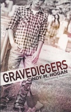 Gravediggers - Hogan, Cindy M.