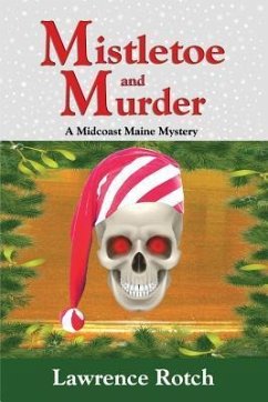 Mistletoe and Murder - Rotch, Lawrence