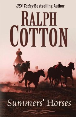 Summers' Horses - Cotton, Ralph W.