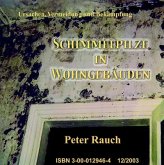 Schimmelpilze in Wohngebäuden (eBook, PDF)