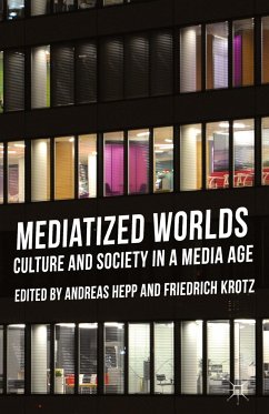 Mediatized Worlds