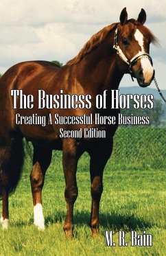 The Business of Horses - Bain, M. R.