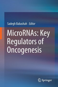 MicroRNAs: Key Regulators of Oncogenesis