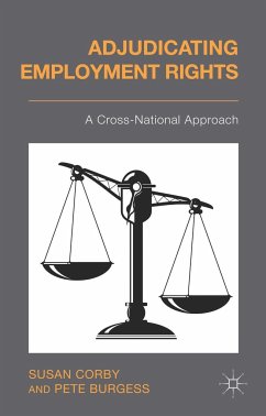 Adjudicating Employment Rights - Corby, Susan;Burgess, Pete