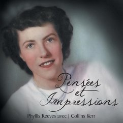 Pensees Et Impressions - Phyllis Reeves Avec J. Collins Kerr