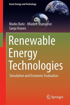 Renewable Energy Technologies - Batic, Marko;Stanojevic, Mladen;Vranes, Sanja