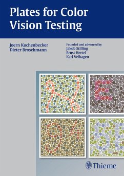 Plates for Color Vision Testing - Kuchenbecker, Jörn;Broschmann, Dieter