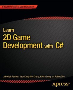 Learn 2D Game Development with C# - Sung, Kelvin;Keng-Wei Chang, Jack;Zhu, Rob