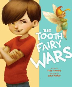 The Tooth Fairy Wars - Coombs, Kate