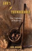 God's Thunderbolt: The Vigilantes of Montana