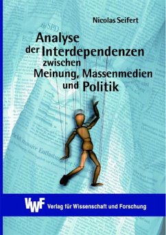 Cover Analyse der Interdependenzen zwischen Meinung, Massenmedien und Politik (eBook, PDF)