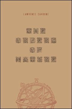 The Orders of Nature - Cahoone, Lawrence