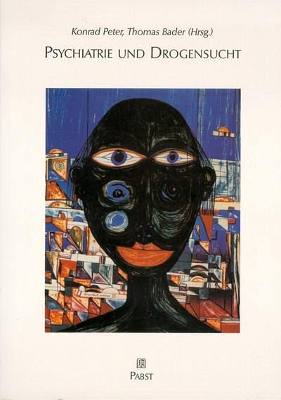 Psychiatrie und Drogensucht (eBook, PDF)