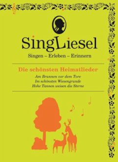 Die schönsten Heimatlieder. Das Soundbuch mit Musik zum Anhören und Mitsingen für Senioren mit Demenz. - Singliesel