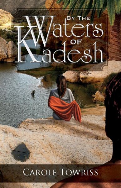 By the Waters of Kadesh By the Waters of Kadesh