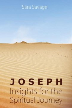 Joseph: Insights for the Spiritual Journey - Savage, Sarah